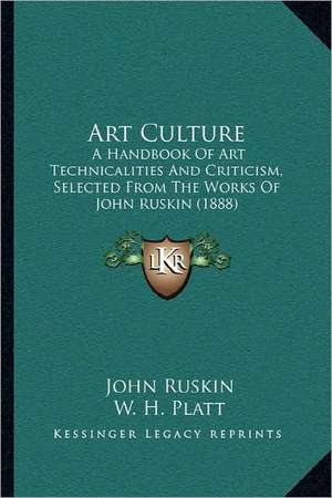 Art Culture de John Ruskin