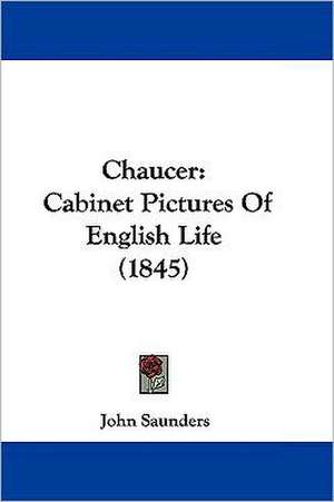 Chaucer de John Saunders