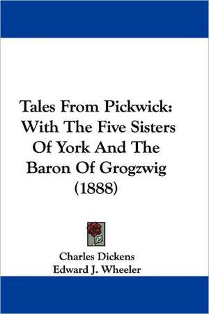 Tales From Pickwick de Charles Dickens