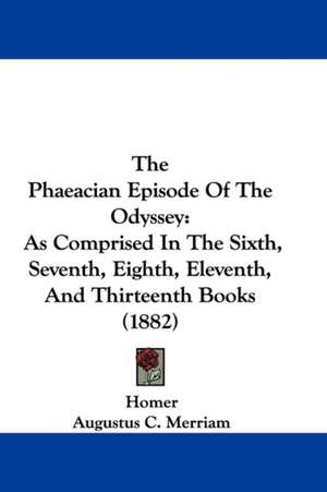 The Phaeacian Episode of the Odyssey de Homer