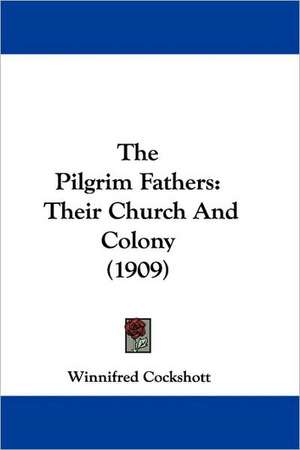 The Pilgrim Fathers de Winnifred Cockshott