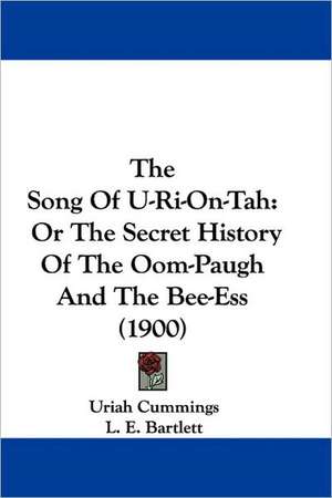 The Song Of U-Ri-On-Tah de Uriah Cummings