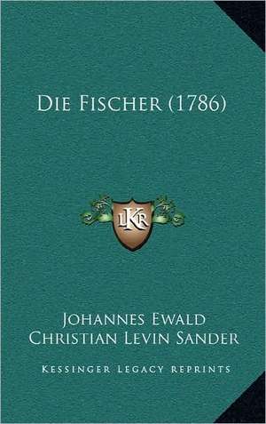 Die Fischer (1786) de Johannes Ewald