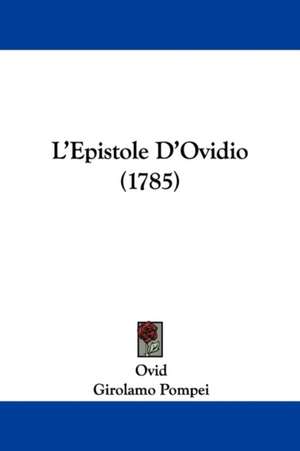 L'Epistole D'Ovidio (1785) de Ovid