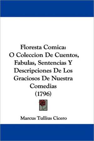 Floresta Comica de Marcus Tullius Cicero