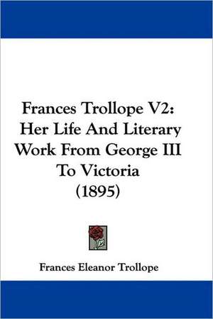 Frances Trollope V2 de Frances Eleanor Trollope