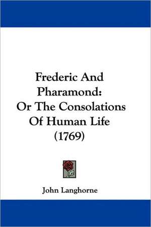 Frederic And Pharamond de John Langhorne