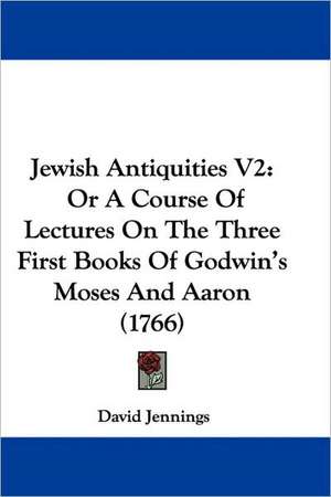 Jewish Antiquities V2 de David Jennings