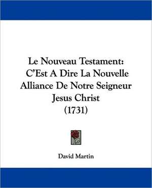 Le Nouveau Testament de David Martin