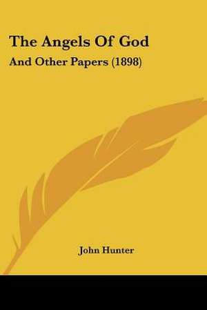 The Angels Of God de John Hunter