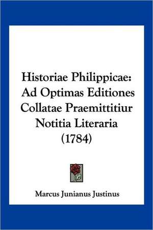 Historiae Philippicae de Marcus Junianus Justinus