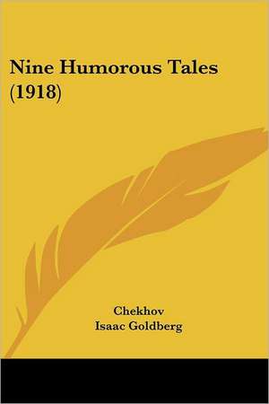 Nine Humorous Tales (1918) de Anton Pavlovich Chekhov