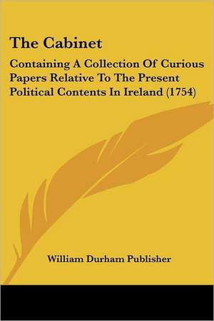 The Cabinet de William Durham Publisher