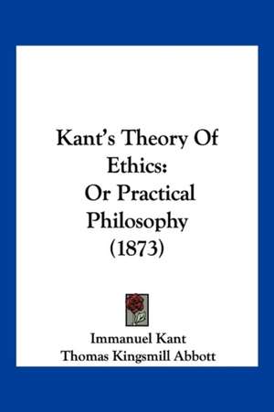 Kant's Theory Of Ethics de Immanuel Kant