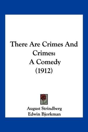 There Are Crimes And Crimes de August Strindberg