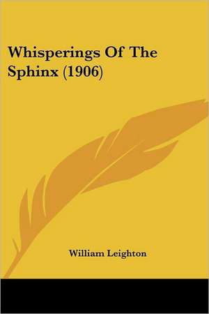 Whisperings Of The Sphinx (1906) de William Leighton