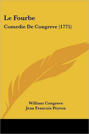 Le Fourbe de William Congreve