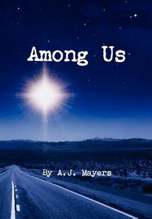 Among Us de A. J. Mayers