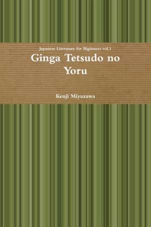 Ginga Tetsudo no Yoru de Kenji Miyazawa