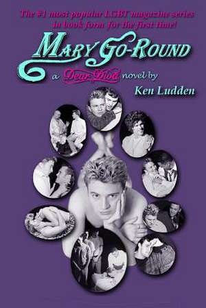 Mary Go-Round - A Dear Diva Novel de Ken Ludden