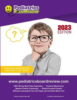 Pediatric Board Review Questions and Hot Topics de Ashish Goyal