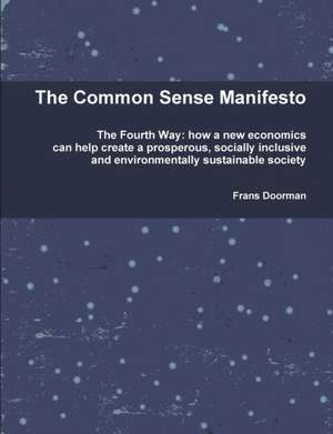 The Common Sense Manifesto de Frans Doorman