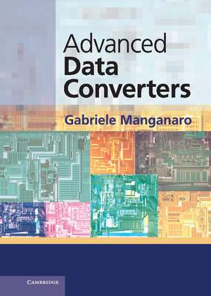 Advanced Data Converters de Gabriele Manganaro