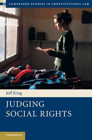 Judging Social Rights de Jeff King