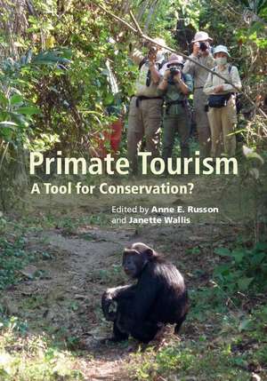 Primate Tourism de Anne E Russon