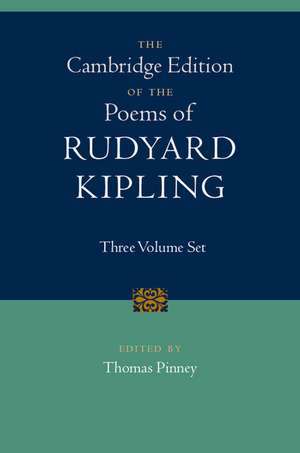 The Cambridge Edition of the Poems of Rudyard Kipling 3 Volume Hardback Set de Rudyard Kipling