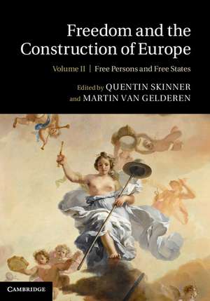 Freedom and the Construction of Europe de Quentin Skinner