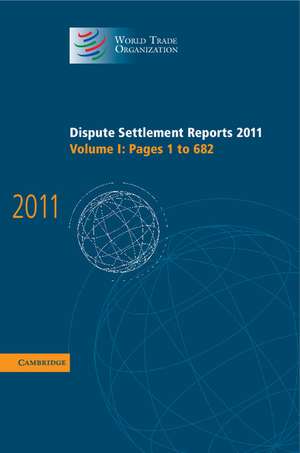 Dispute Settlement Reports 2011 de World Trade Organization