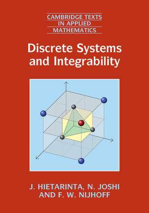 Discrete Systems and Integrability de J. Hietarinta