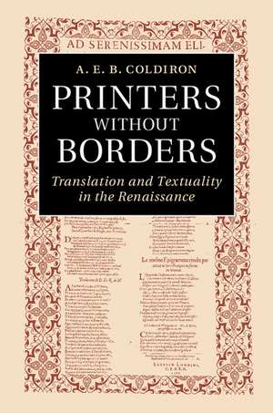 Printers without Borders: Translation and Textuality in the Renaissance de A. E. B. Coldiron