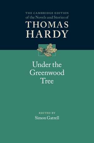 Under the Greenwood Tree de Thomas Hardy