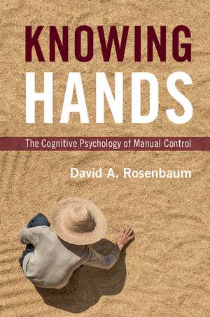 Knowing Hands de David A Rosenbaum