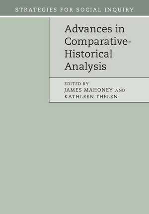 Advances in Comparative-Historical Analysis de James Mahoney