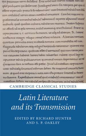 Latin Literature and its Transmission de Richard Hunter