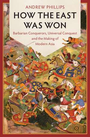 How the East Was Won de Andrew Phillips