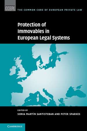 Protection of Immovables in European Legal Systems de Sonia Martin Santisteban