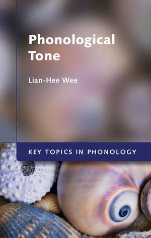 Phonological Tone de Lian-Hee Wee