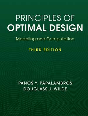 Principles of Optimal Design: Modeling and Computation de Panos Y. Papalambros