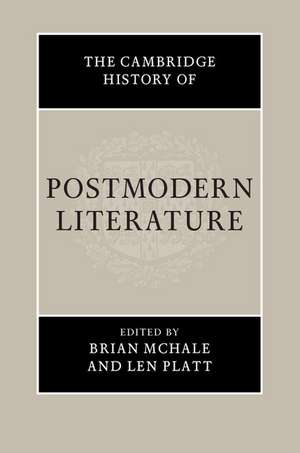 The Cambridge History of Postmodern Literature de Brian McHale