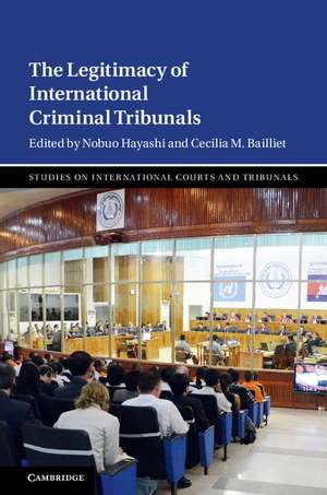 The Legitimacy of International Criminal Tribunals de Nobuo Hayashi