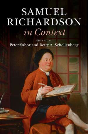 Samuel Richardson in Context de Peter Sabor