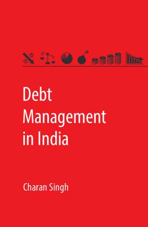 Debt Management in India de Charan Singh