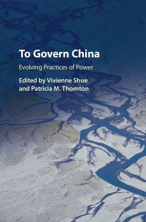 To Govern China de Vivienne Shue