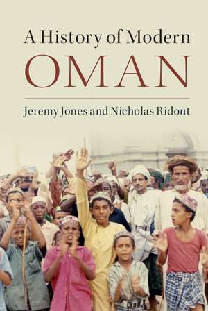 A History of Modern Oman de Jeremy Jones