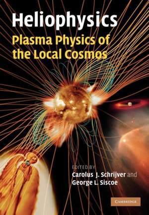 Heliophysics de Carolus J. Schrijver