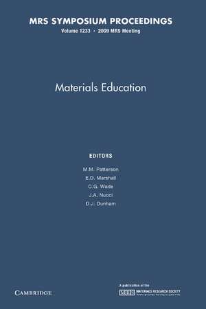 Materials Education: Volume 1233 de M. M. Patterson